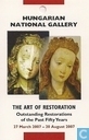 Hungarian National Gallery - The Art Of Restoration