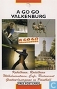 A Go Go Valkenburg