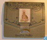 The Story of a fierce bad rabbit