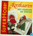 Kerstkaarten met stansjes en stofjes