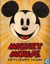 Mickey Mouse fifty happy years