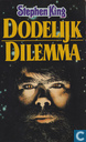 Dodelijk Dilemma  