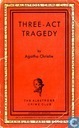 Three-Act Tragedy