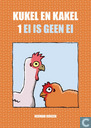 1 ei is geen ei