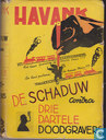 De Schaduw contra de drie dartele doodgravers