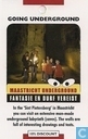 Maastricht - Going Underground 