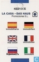 La Casa - Das Haus