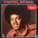 Forever, Michael