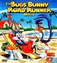The Bugs Bunny Road Runner Movie