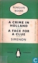 A crime in Holland / A face for a clue