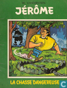 La chasse dangereuse