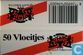 50 Vloeitjes