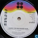 Carry on Wayward Son