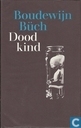 Dood kind en andere lamenti