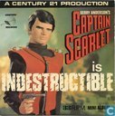 Captain Scarlet is indestructible