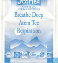 Breathe Deep / Atem Tee / Respiration 