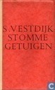 Stomme getuigen - verhalen