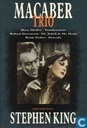 Macaber trio