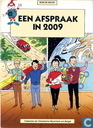 Een afspraak in 2009