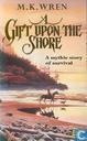 A Gift upon the Shore
