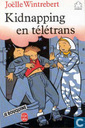 Kidnapping en télétrans