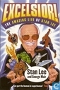 Excelsior! The amazing life of Stan Lee