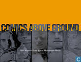 Comics Above Ground: How Sequential Art Affects Mainstream Media