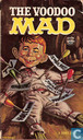 The voodoo mad