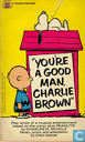 You're a Good Man, Charlie Brown