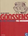 Goossens un mec ordinaire pas ordinaire