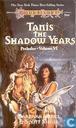 Tanis, the Shadow Years