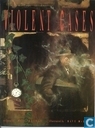 Violent Cases