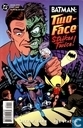 Two-Face strikes twice!