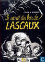 Le sécret des bois de Lascaux