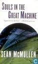 Souls in the Great Machine