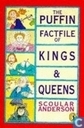The Puffin factfile of kings & queens