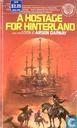 A Hostage for Hinterland
