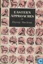 Eastern approaches