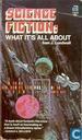 Science Fiction: What it's all about