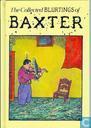 The Collected Blurtings of Baxter