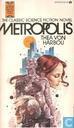 Metropolis