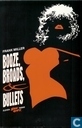 Booze, Broads & Bullets