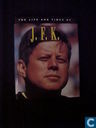The Life and Times of J. F. K.