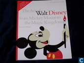 The art of Walt Disney from Mickey Mouse to the Magic Kingdom