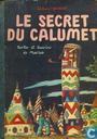 Le secret du Calumet