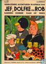 Verbazende avonturen in Afrika van Jef, Dolfke en Rob rakkers zonder vaar of vrees