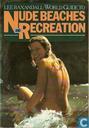 Nude beaches and recreation