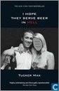 I Hope They Serve Beer In Hell