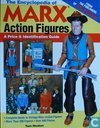 The Encyclopedia of Marx Action Figures
