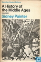 A History of the Middle Ages 284 - 1500